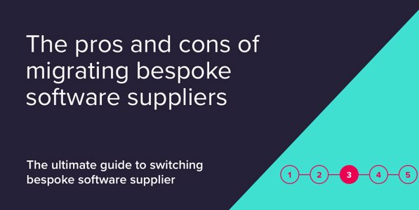 Weighing up the benefits of a software supplier shake-up 